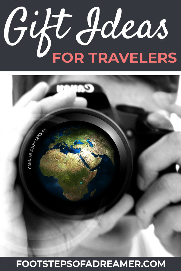 Gifts for Travelers | Footsteps of a Dreamer