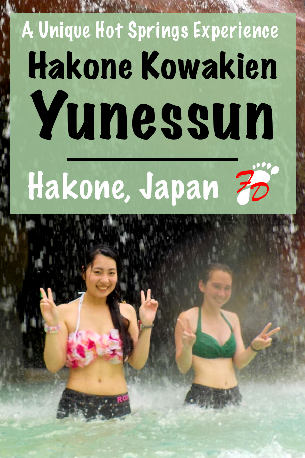 Hakone Kowakien Yunessun: A Unique Hot Springs Experience | Footsteps of a Dreamer
