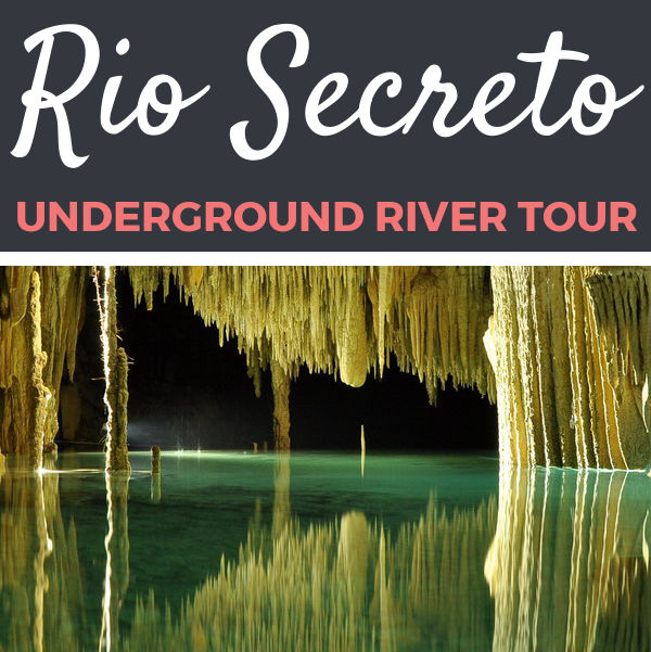 Rio Secreto Review | Footsteps of a Dreamer