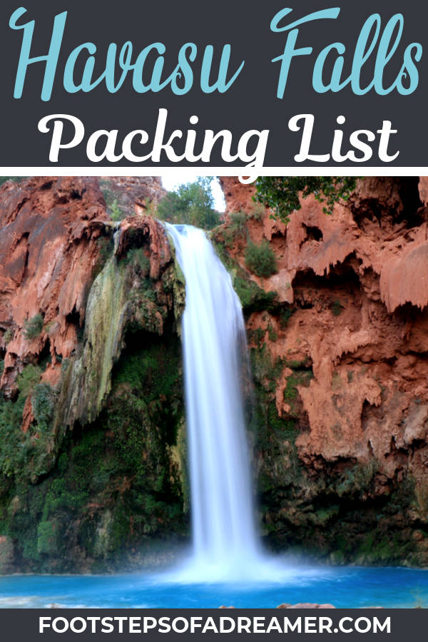 Havasu Falls Packing List | Footsteps of a Dreamer