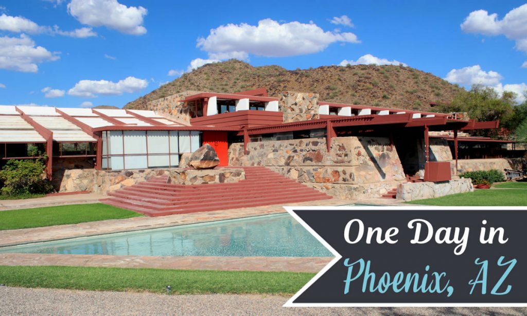One Day in Phoenix Arizona Itinerary